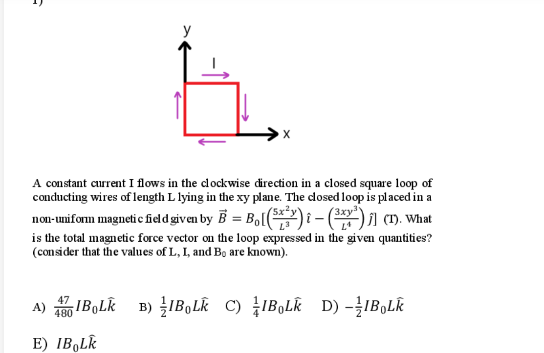 Solved у X A constant current I flows in the clockwise | Chegg.com
