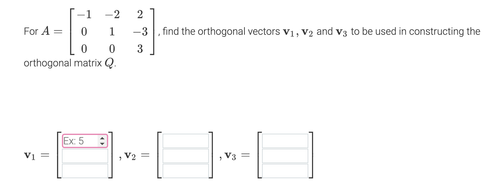 Solved 1 2 2 0 1 0 0 orthogonal matrix Q. For A = = DD