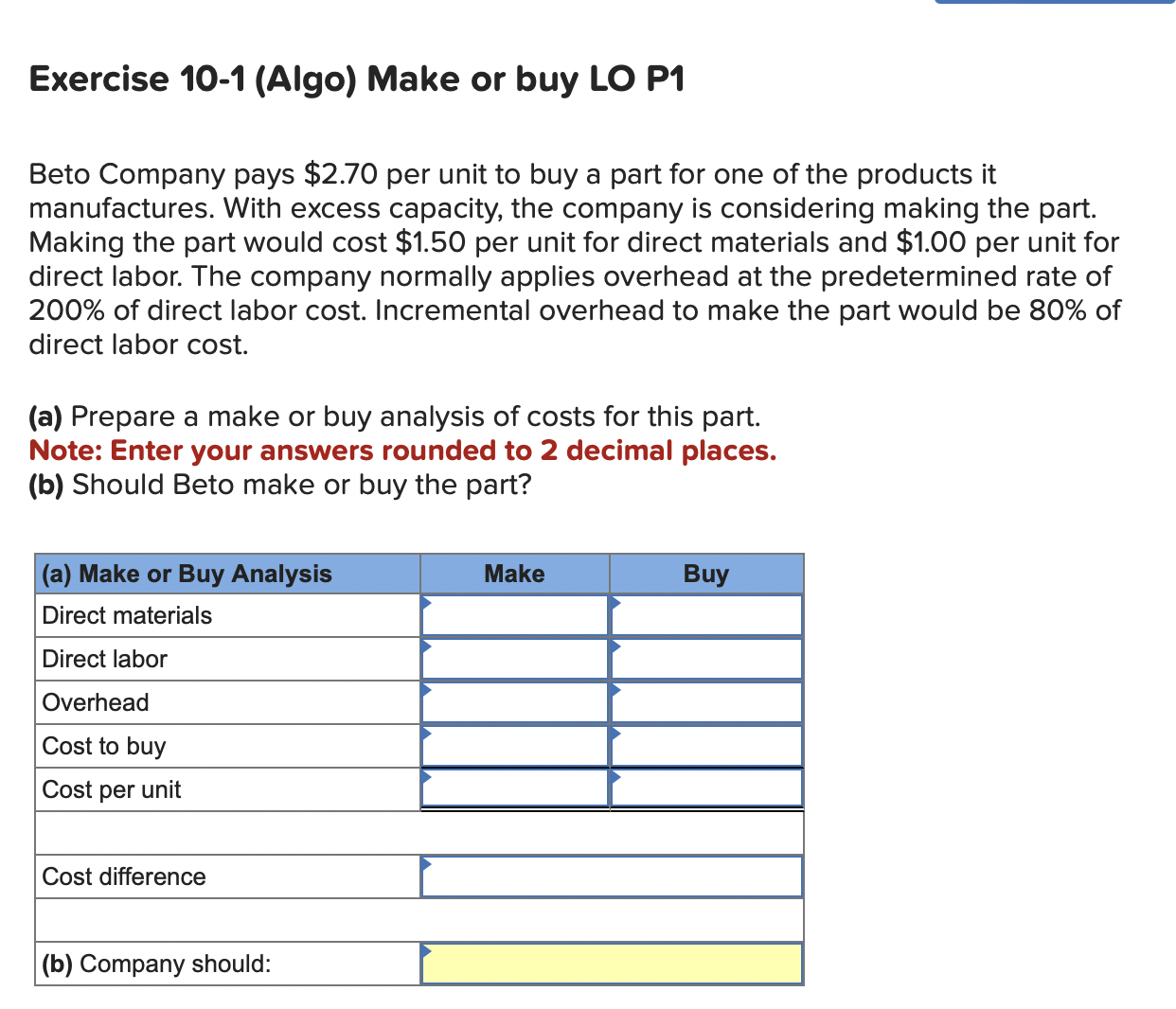 Solved Beto Company Pays $2.70 ﻿per Unit To Buy A Part For | Chegg.com