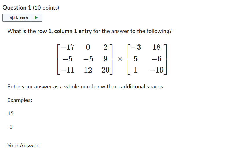 Solved What is the row 1 , column 1 entry for the answer to | Chegg.com