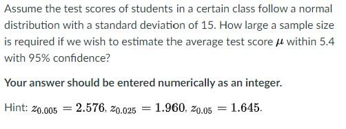 Solved Assume the test scores of students in a certain class | Chegg.com