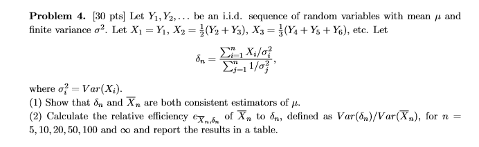 Solved Problem 4. (30 pts) Let Yı, Y2,... be an i.i.d. | Chegg.com