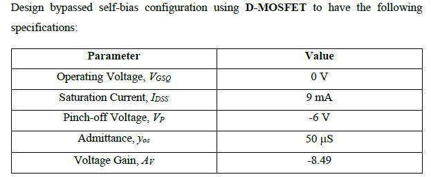 Solved Design bypassed self-bias configuration using | Chegg.com