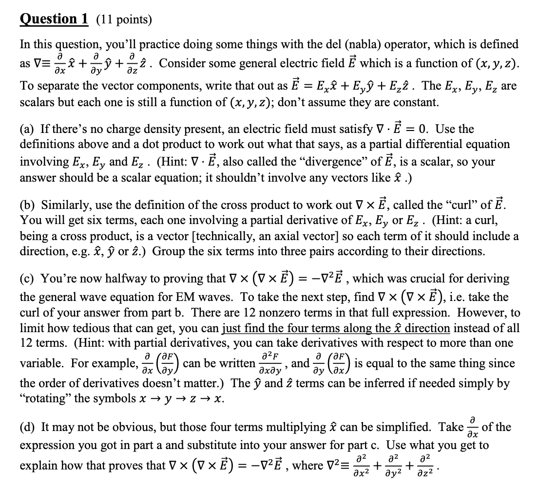 Solved A A As V A Dz Question 1 11 Points In This Ques Chegg Com