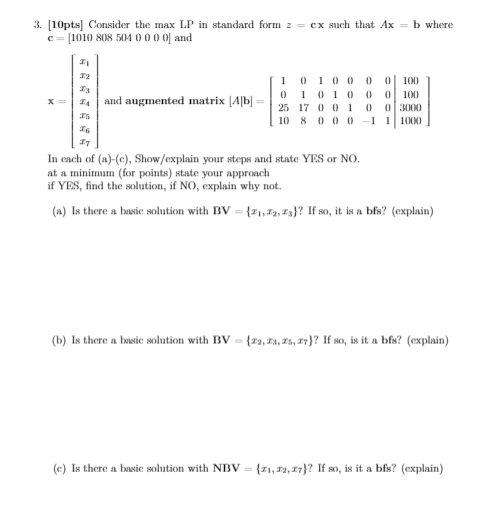 3 10pts Consider The Max Lp In Standard Form Z Chegg Com