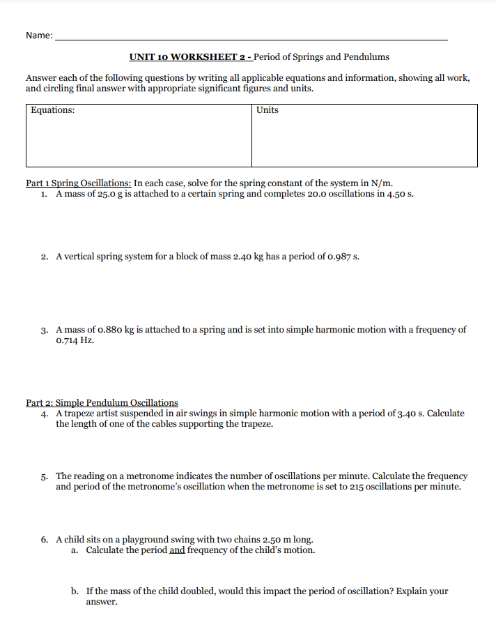 Solved Name: UNIT 10 WORKSHEET 2 - Period of Springs and | Chegg.com