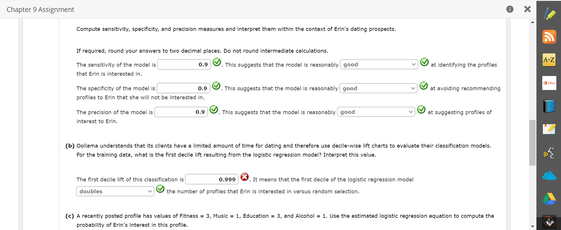 Solved Chapter 9 Assignment dates and classified whether she | Chegg.com