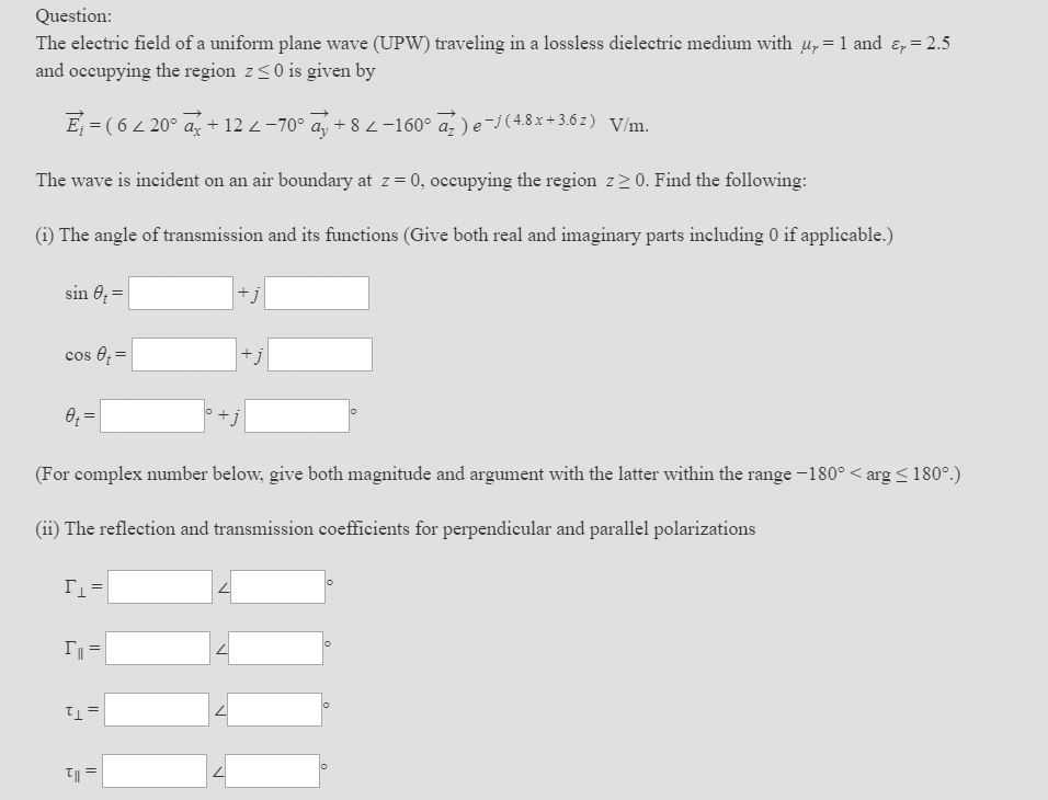 Question The Electric Field Of A Uniform Plane Wa Chegg Com