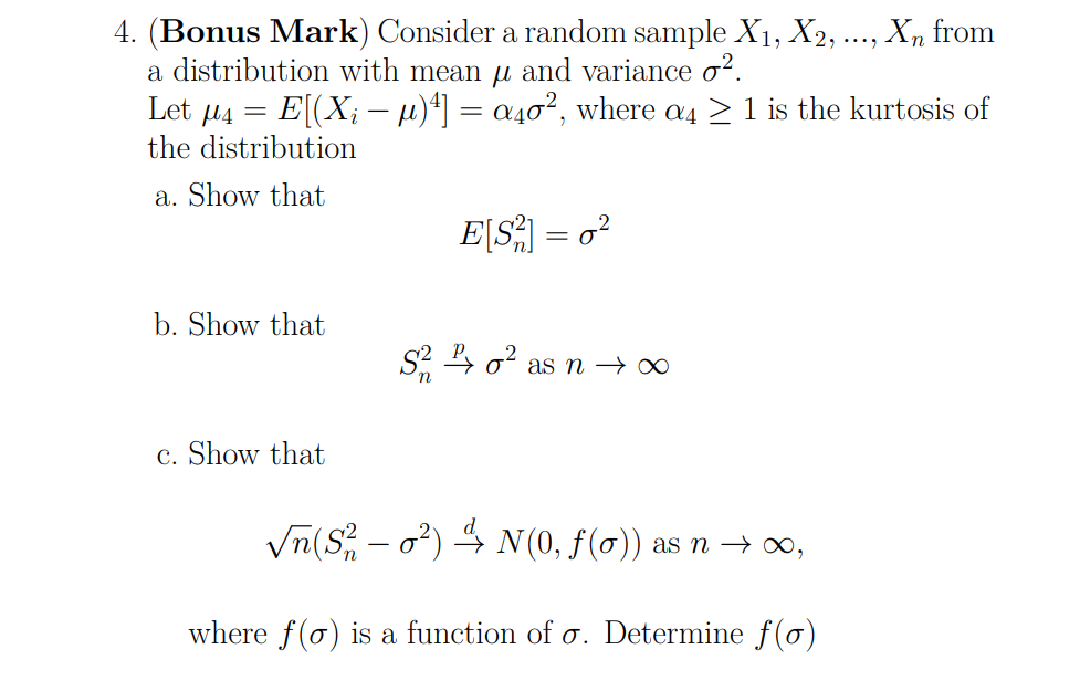 4. (Bonus Mark) Consider a random sample X1,X2,…,Xn | Chegg.com