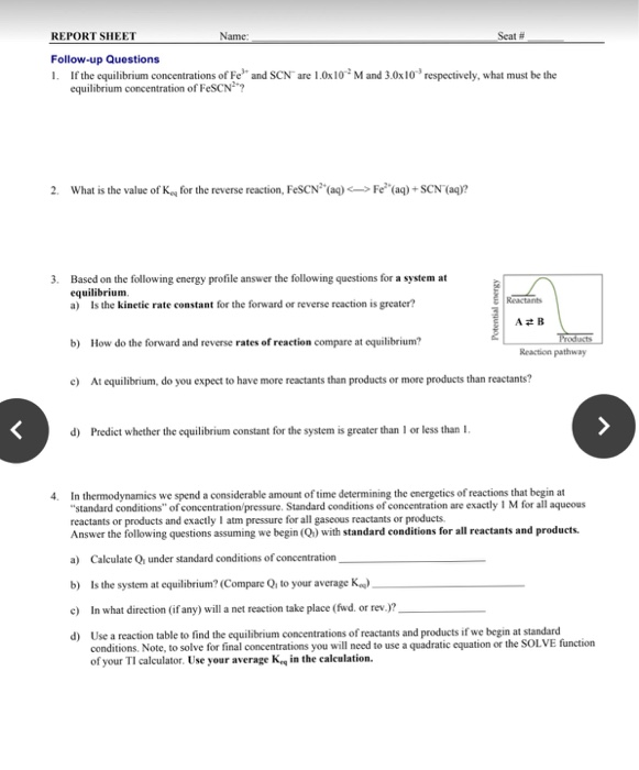 Solved REPORT SHEET Name: Seat # Follow-up Questions I. If | Chegg.com