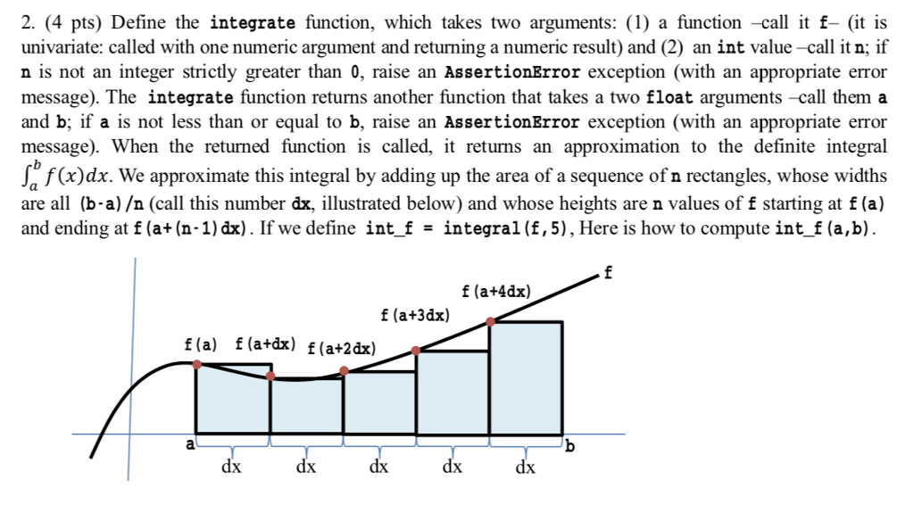 Solved 2. (4 pts) Define the integrate function, which takes | Chegg.com