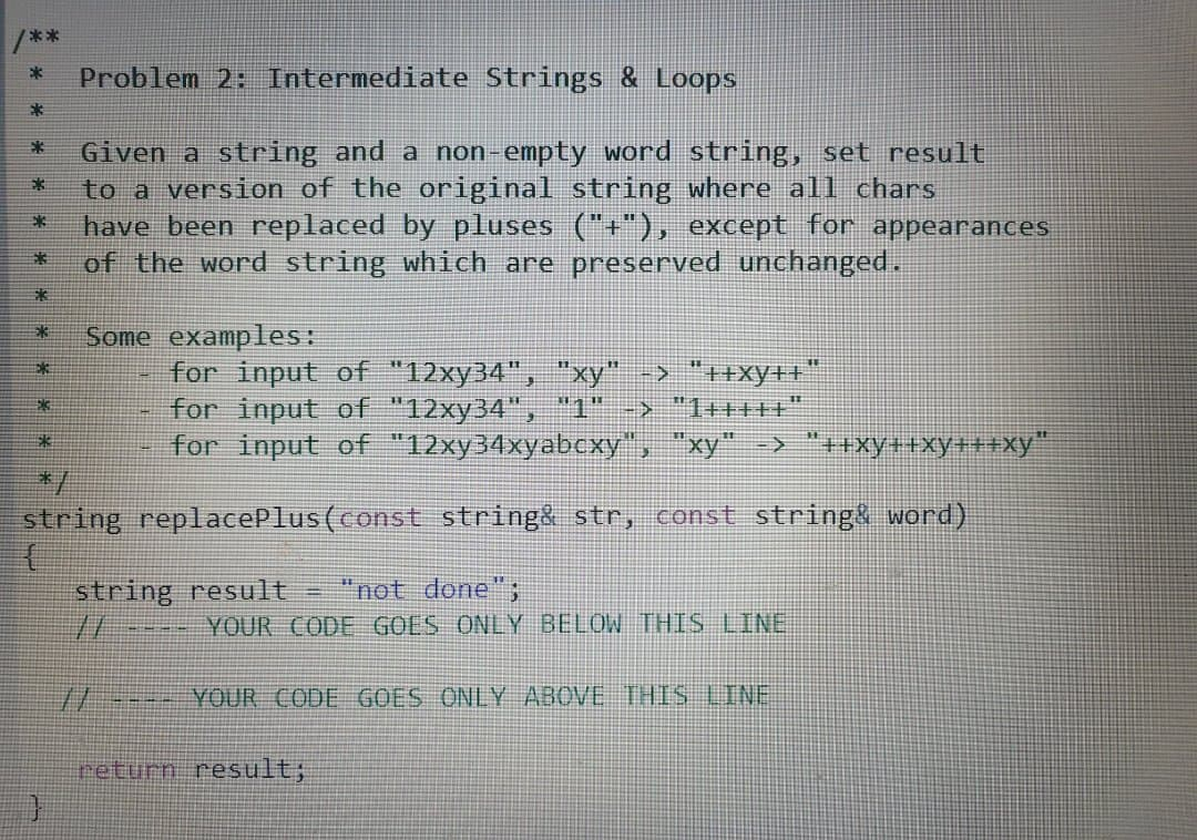 Solved Problem 2: Intermediate Strings & Loops E* Given a | Chegg.com