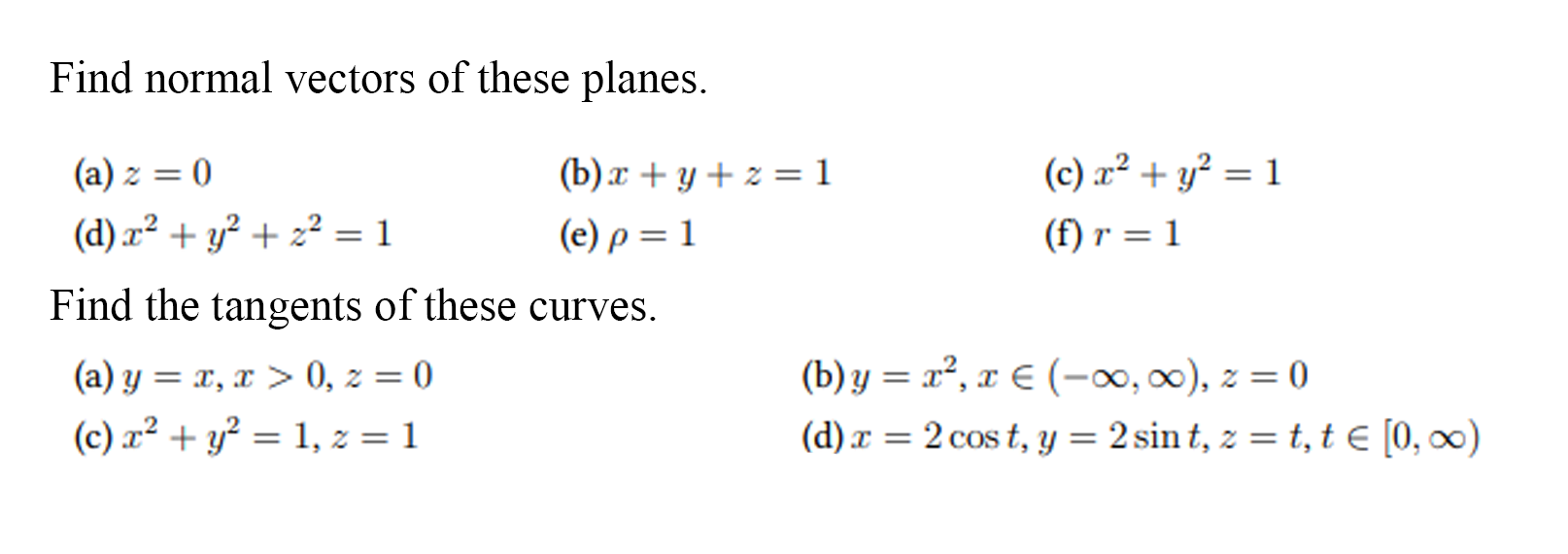 Solved Find normal vectors of these planes. = 0 = (a) z = | Chegg.com