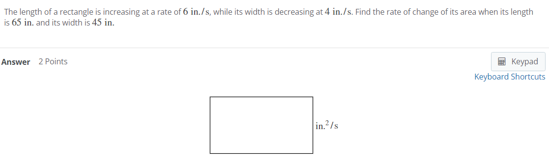 Solved The length of a rectangle is increasing at a rate of | Chegg.com