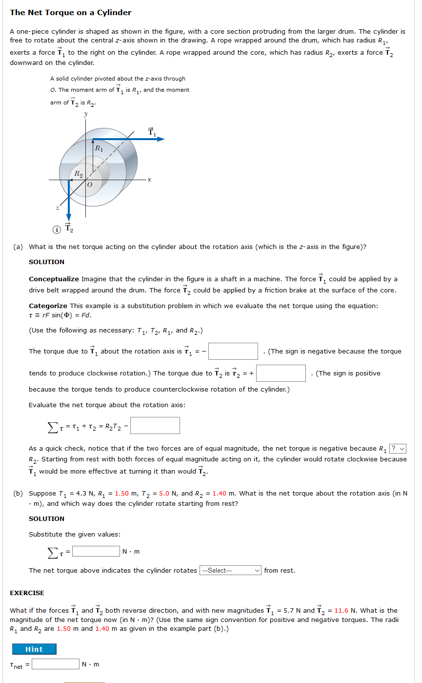 Solved The Net Torque on a Cylinder A one-piece cylinder is | Chegg.com