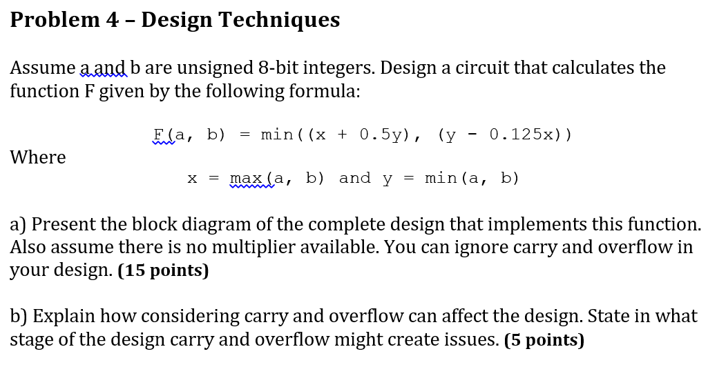 Problem 4 - Design Techniques Assume A And B Are | Chegg.com