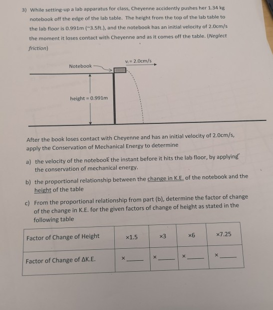 Solved 3) While setting up a lab apparatus for class, | Chegg.com