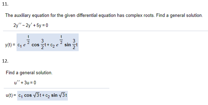 Solved 11 The Auxiliary Equation For The Given Differential Chegg Com