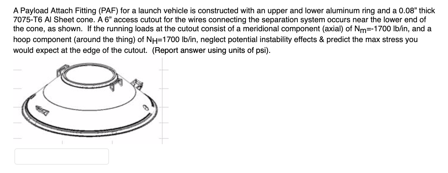 A Payload Attach Fitting (PAF) for a launch vehicle | Chegg.com