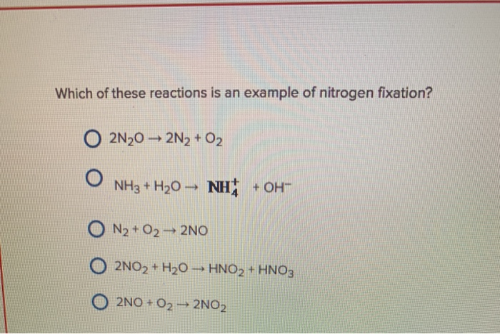 Solved Which of these reactions is an example of nitrogen | Chegg.com