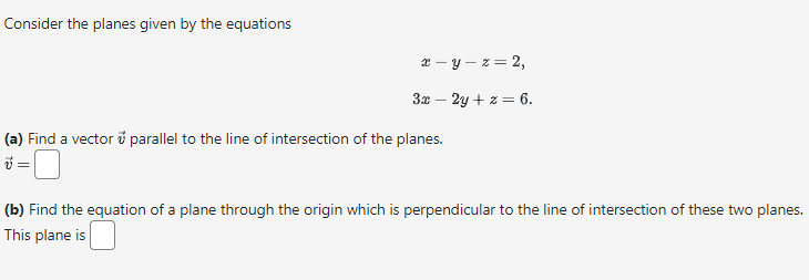 Solved Consider The Planes Given By The Equations | Chegg.com