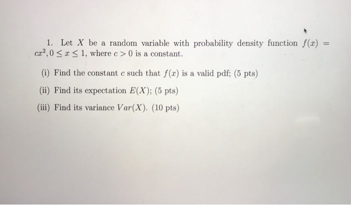 Solved 1. Let X be a random variable with probability | Chegg.com