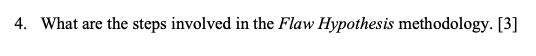 flaw hypothesis methodology steps