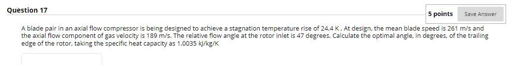 Solved 5 points Save Answer Question 17 A blade pair in an | Chegg.com