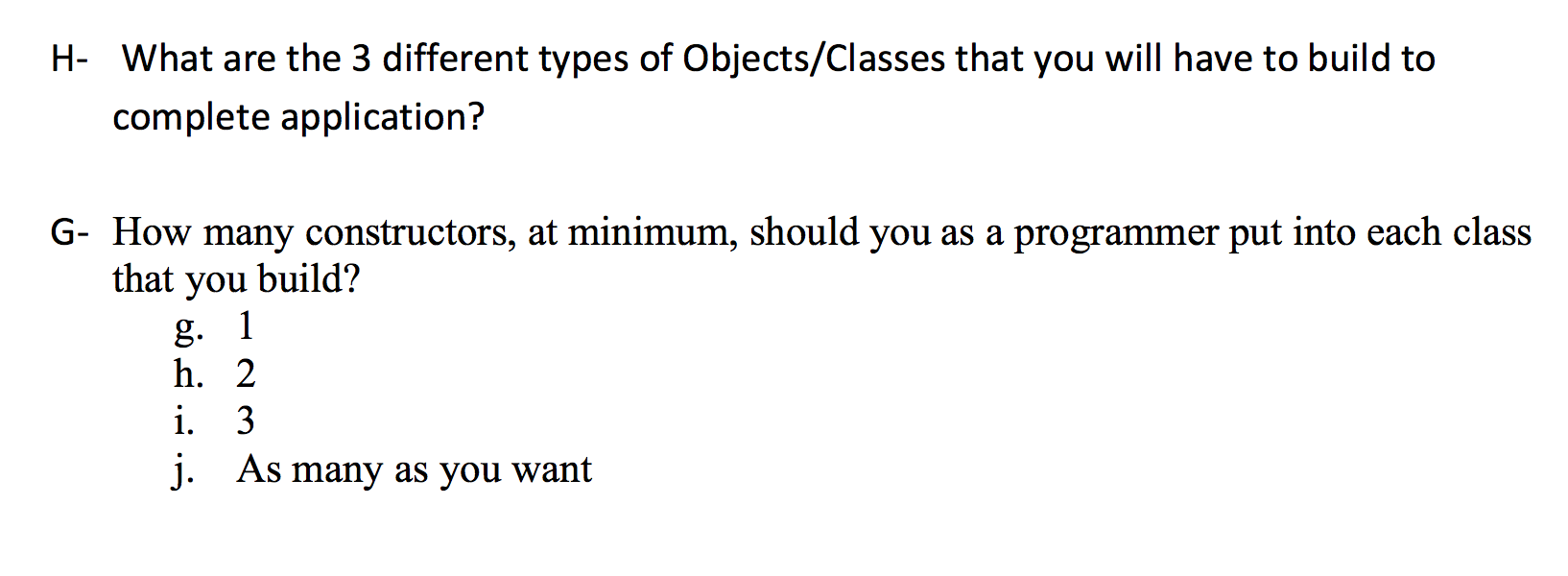 Solved H- What are the 3 different types of Objects/Classes | Chegg.com
