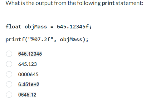 Solved What is the output from the following print | Chegg.com