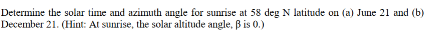 Solved Determine the solar time and azimuth angle for | Chegg.com