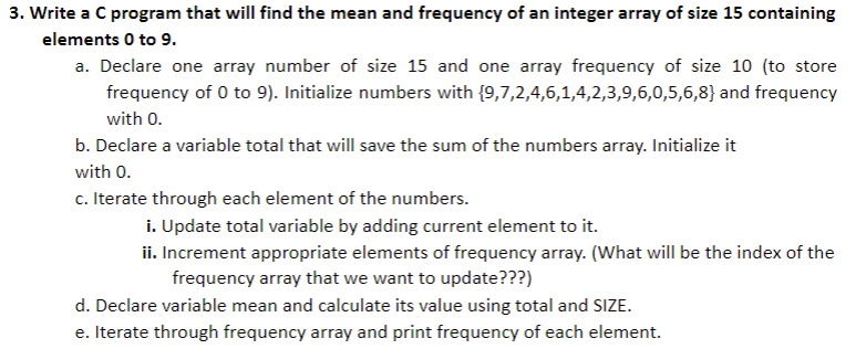 Solved Write a C program that will find the mean and | Chegg.com
