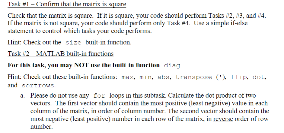 Task #1 - Confirm that the matrix is square Check | Chegg.com