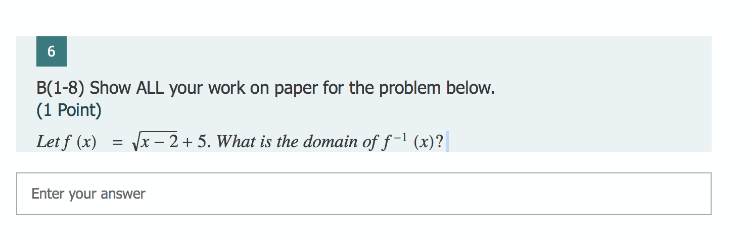 Solved 6 B(1-8) Show ALL your work on paper for the problem | Chegg.com