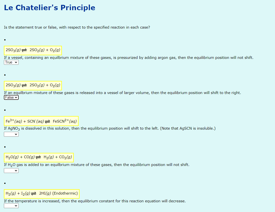 Solved Le Chatelier's Principle Is the statement true or