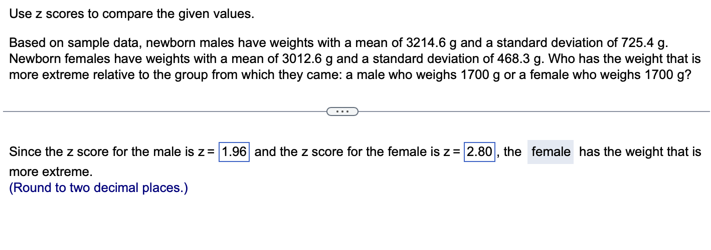 Solved Use z scores to compare the given values. The tallest
