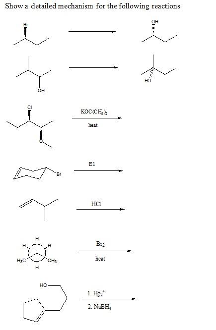 Solved Show a detailed mechanism for the following reactions | Chegg.com