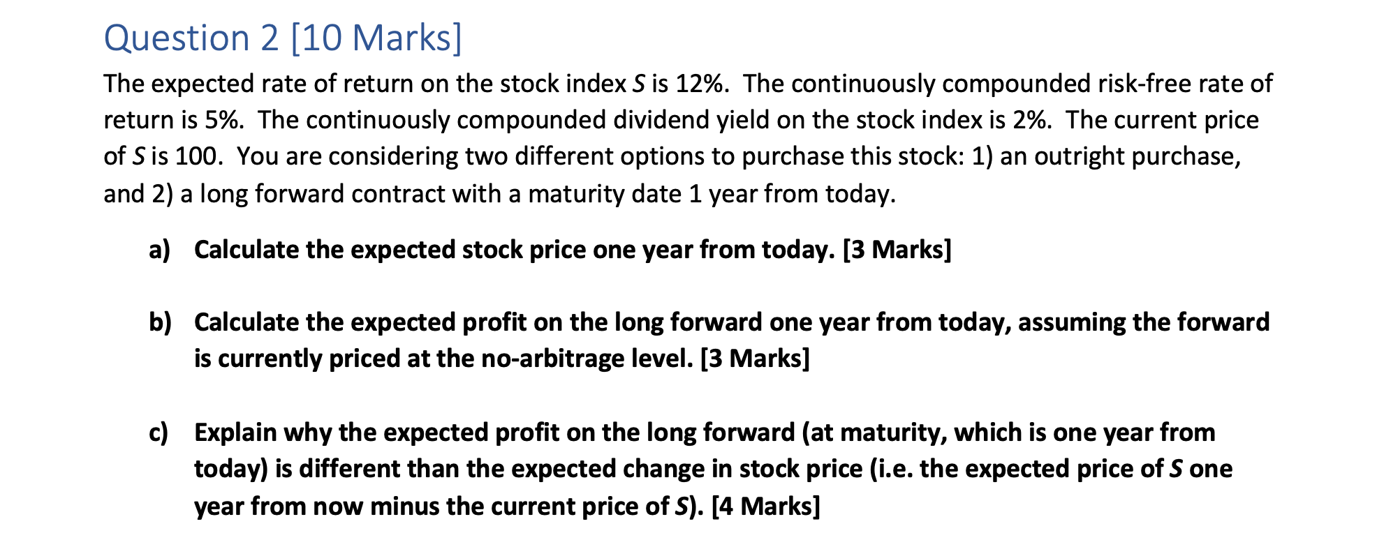 Question 2 [10 Marks] The expected rate of return on | Chegg.com
