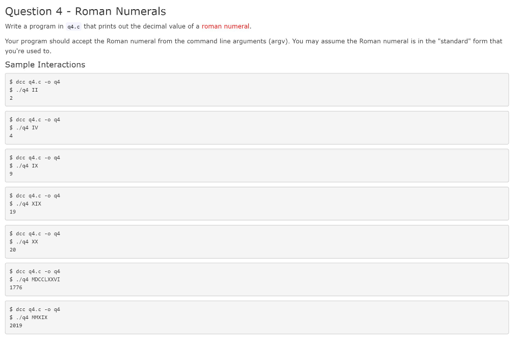 Solved Question 4 - Roman Numerals Write a program in q4.c | Chegg.com