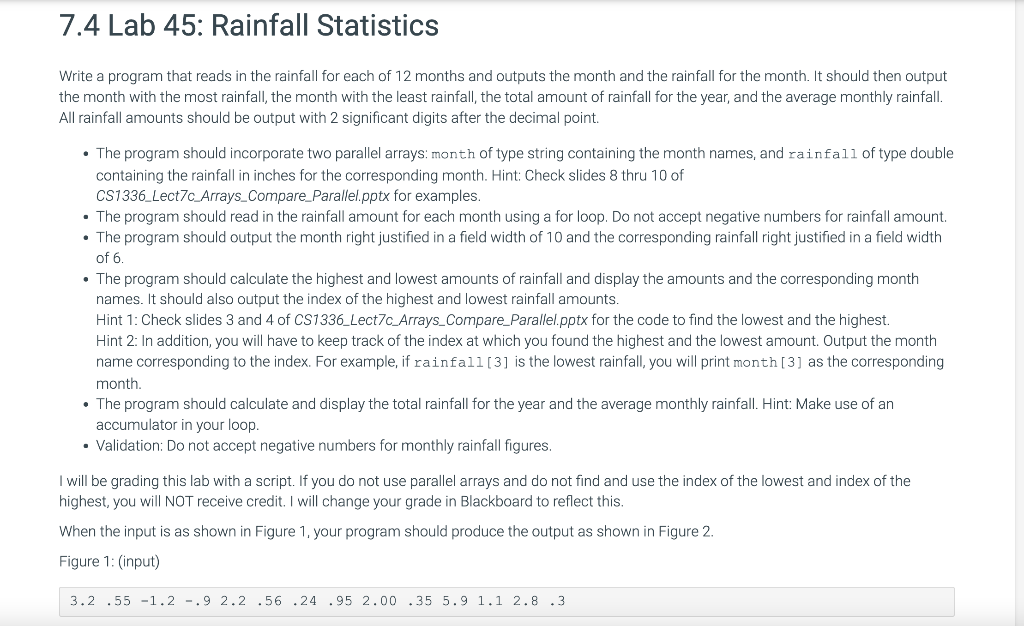 Solved Write A Program That Reads In The Rainfall For Each | Chegg.com