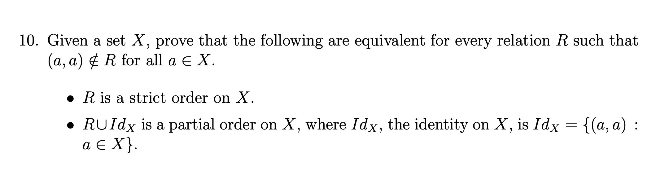 Solved 10. Given a set X, prove that the following are  Chegg.com