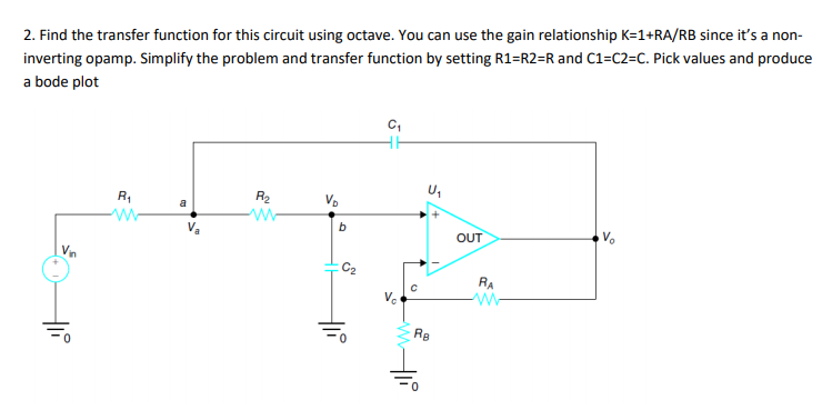 Solved 2. Find the transfer function for this circuit using | Chegg.com