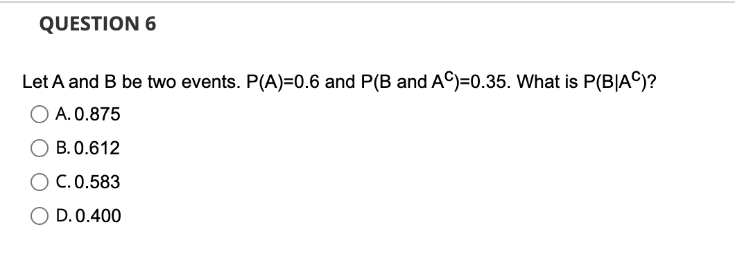 Let A And B Be Two Events. P(A)=0.6 And P(B And | Chegg.com