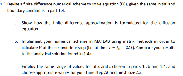 Solved 1.5. Devise a finite difference numerical scheme to | Chegg.com