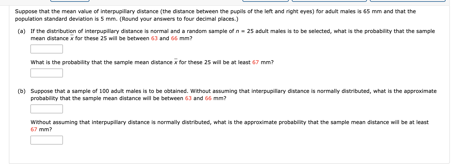 Solved Suppose that the mean value of interpupillary | Chegg.com