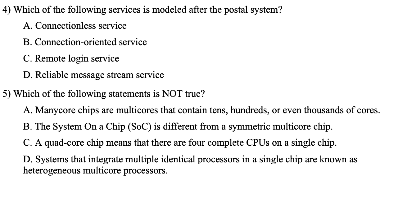 Solved 4) Which of the following services is modeled after | Chegg.com