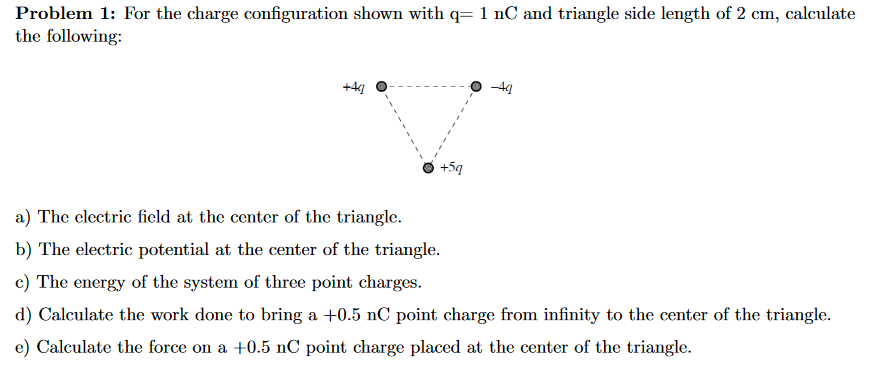 Problem 1: For The Charge Configuration Shown With | Chegg.com