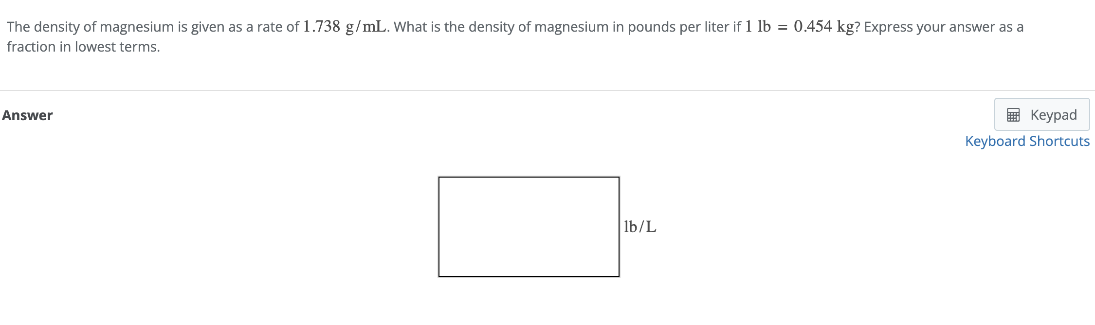 Solved The density of magnesium is given as a rate of 1.738