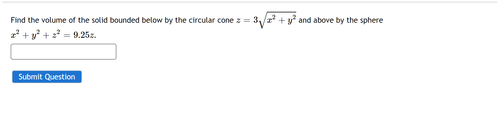 Solved Find The Volume Of The Solid Bounded Below By The Chegg Com