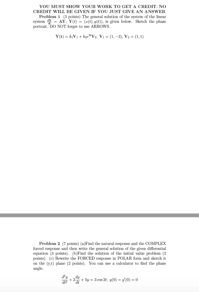 Solved YOU MUST SHOW YOUR WORK TO GET A CREDIT. NO CREDIT | Chegg.com